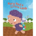 Mary Had a Little Lamb