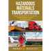 Hazardous Materials Transportation: A Guide to Success for Environmental, Health, & Safety Students and Professionals