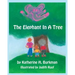 The Elephant In A Tree