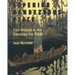 Superior Rendezvous-Place: Fort William in the Canadian Fur Trade