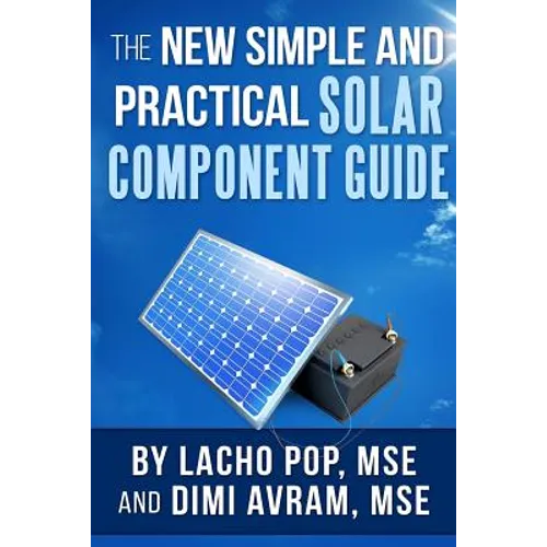 The New Simple And Practical Solar Component Guide