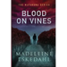 Blood on Vines