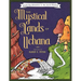 The Mystical Lands of Uchana: Coloring Adventures in the Secret Realms