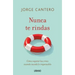 Nunca Te Rindas