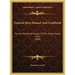 General Mess Manual And Cookbook: For Use On Board Vessels Of The United States Navy (1904)