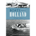 Boats Made in Holland: A Michigan Tradition