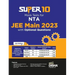 Super 10 Mock Tests for NTA JEE Main 2023 with Optional Questions - 6th Edition Physics, Chemistry, Mathematics - PCM Numeric Value Questions NVQs Moc