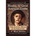 Reading the Great American Zombie: The Living Dead in Literature