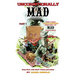 Unconditionally Mad, Part 1 - The First Unauthorized History of Mad Magazine (hardback)