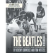 The Beatles in Los Angeles: Yesterday, Today, and Tomorrow