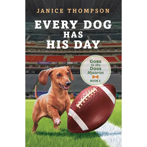 Every Dog Has His Day: Volume 5