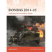 Donbas 2014-15: Undeclared and Uncivil War in Ukraine