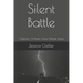 Silent Battle: Collection Of Poems About Mental Illness