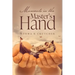 Moments in the Master's Hand