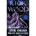 After the Dead Have Decayed