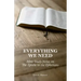 Everything We Need: Bible Study Notes on the Epistle to the Ephesians