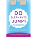 Do Elephants Jump?