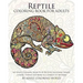 Reptile Coloring Book For Adults: An Adult Coloring Book Of 40 Reptiles Including Snakes, Lizards, Turtles and More in a Variety of Patterns
