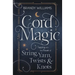 Cord Magic: Tapping Into the Power of String, Yarn, Twists & Knots