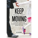 Keep Those Feet Moving: A Widower's 8-Step Guide to Coping with Grief and Thriving Against All Odds
