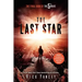 The Last Star: The Final Book of the 5th Wave