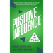 Positive Influence
