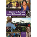 Native Actors and Filmmakers: Visual Storytellers