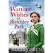 Wartime Wishes at Bletchley Park