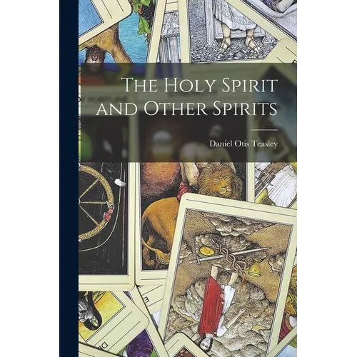 The Holy Spirit and Other Spirits