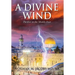 A Divine Wind: Taming a Tornado Anticipating a Trillion Dollar Disruptive Technology A Vision of Peace in the Middle East An Allegory