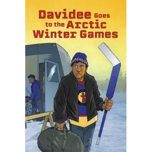 Davidee Goes to the Arctic Winter Games: English Edition