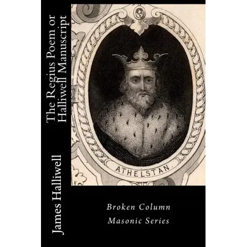 The Regius Poem or Halliwell Manuscript