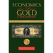 Economics of a Pure Gold Standard