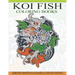 Koi Fish Coloring Books: Gorgeous Koi Fish Designs Coloring Book of 40 Japanese Koi Carp, Fish Designs with Henna, Paisley and Mandala Style Pa