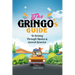 The Gringo's Guide To Driving Through Mexico And Central America