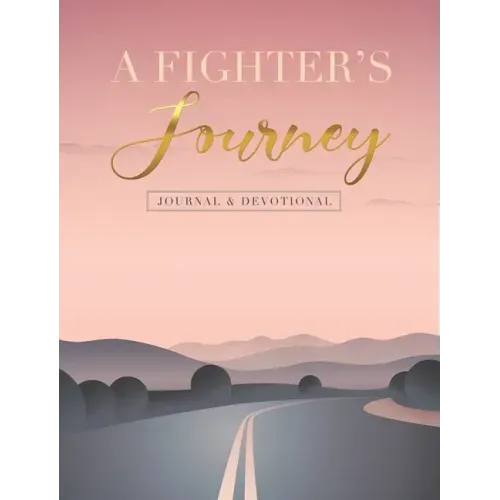 A Fighter's Journey