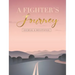 A Fighter's Journey