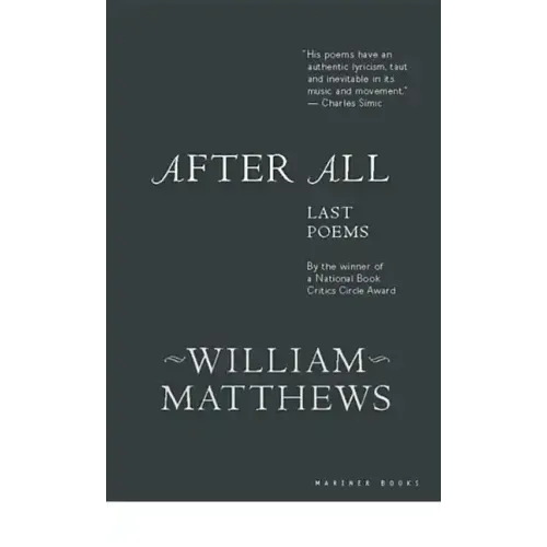 After All: Last Poems