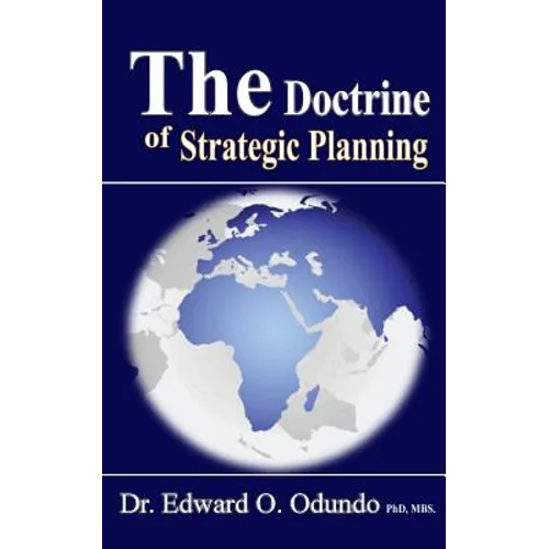The Doctrine of Strategic Planning