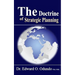 The Doctrine of Strategic Planning