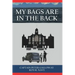 My Bags Are In The Back