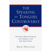 The Speaking In Tongues Controversy