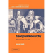 Georgian Monarchy: Politics and Culture, 1714 1760