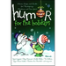 Humor for the Holidays: Stories, Quips, and Quotes for Thanksgiving, Christmas, and New Years
