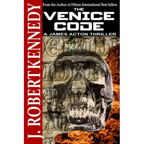 The Venice Code: A James Acton Thriller Book #8