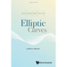 Elliptic Curves (Second Edition)