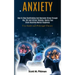 Anxiety: How to Stop Overthinking and Overcome Stress Through Nlp, Cbt and Critical Thinking. Rewire Your Brain Reaching Mental