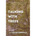 Talking With Trees