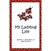 My Ladybug Life