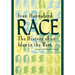 Race: The History of an Idea in the West